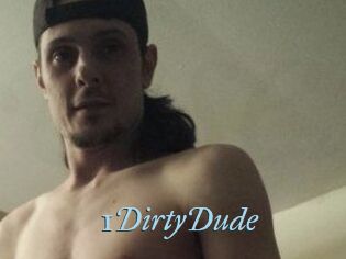 1DirtyDude