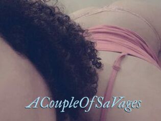 ACoupleOfSaVages