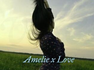 Amelie_x_Love