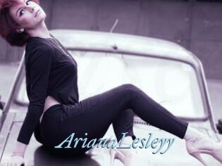 ArianaLesleyy