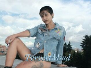 PervertMind