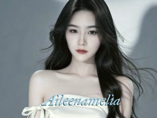 Aileenamelia