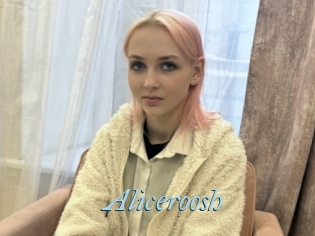 Aliceroosh
