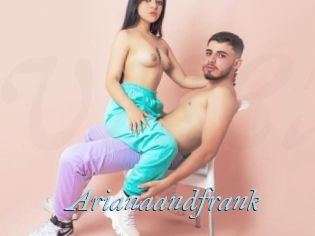 Arianaandfrank