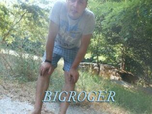 BIGROGER