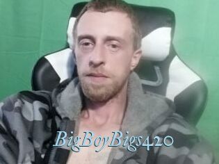 BigBoyBigs420