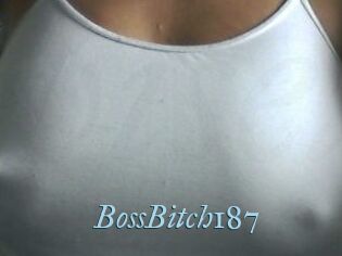 BossBitch187