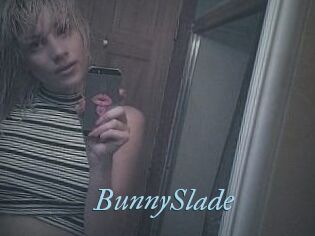 BunnySlade