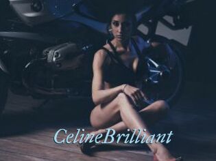 CelineBrilliant