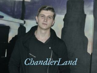 ChandlerLand