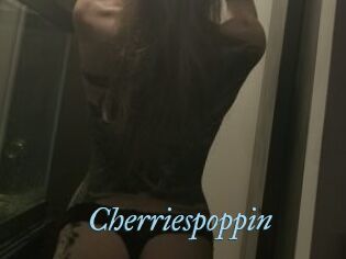 Cherriespoppin
