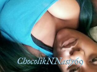 ChocolikNNasty69