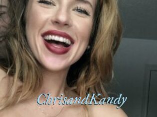 ChrisandKandy