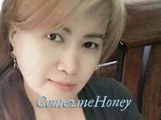 Come2meHoney
