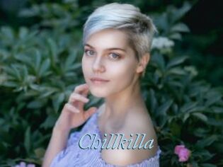 Chillkilla