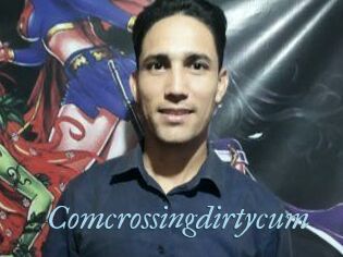 Comcrossingdirtycum