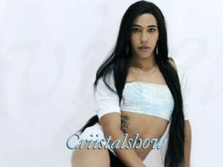 Criistalshow