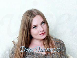 DearDiana20