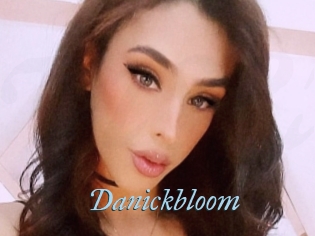 Danickbloom