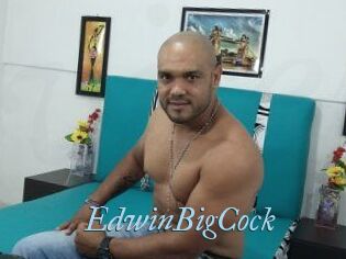 EdwinBigCock