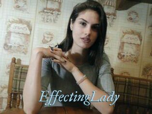 EffectingLady