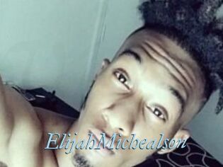 Elijah_Michealson