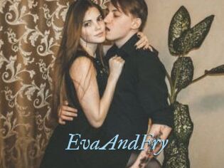EvaAndFry