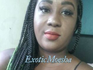 ExoticMoesha