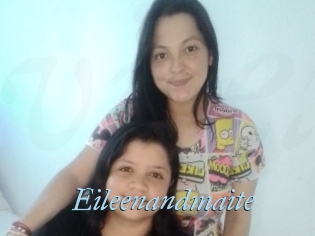 Eileenandmaite