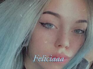 Feliciaaa