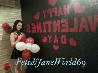 FetishJaneWorld69