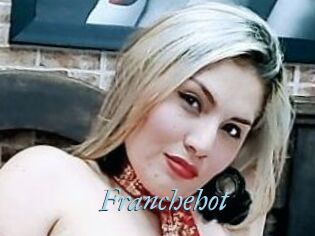 Franchehot