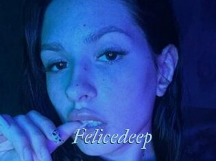 Felicedeep