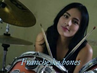 Francheska_bones