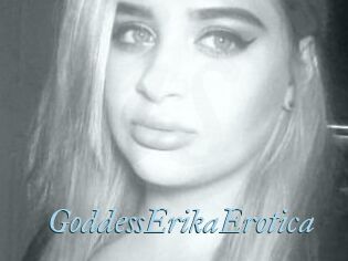GoddessErikaErotica