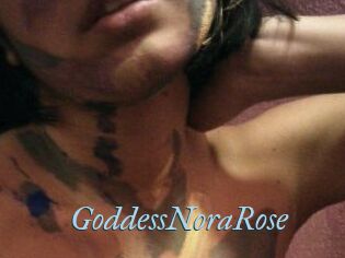 GoddessNoraRose