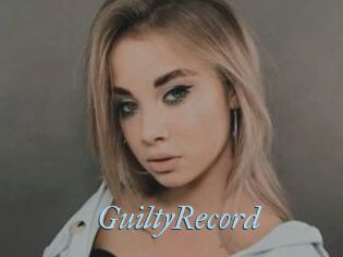 GuiltyRecord