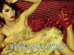 HOTsexyGODDES