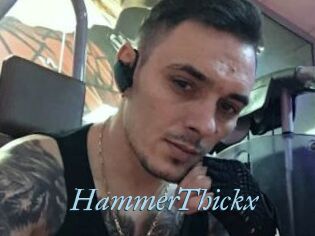 HammerThickx