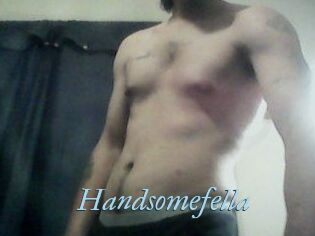 Handsomefella