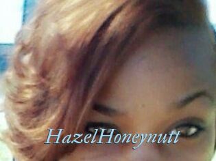 HazelHoneynutt
