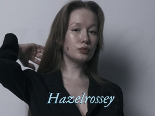 Hazelrossey