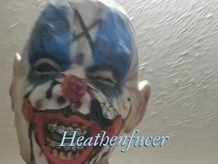 Heathenfucer