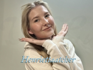 Henriettaatcher