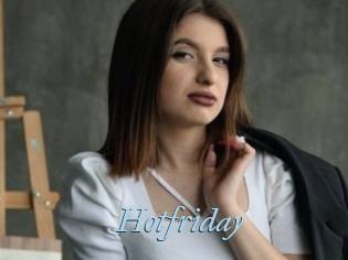 Hotfriday