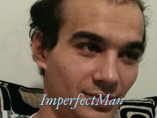 ImperfectMan