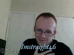 Imstraight46
