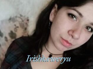 Irishkaweryu