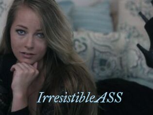 IrresistibleASS