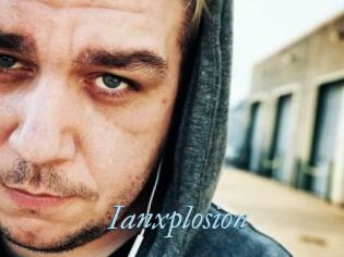 Ianxplosion